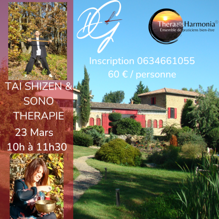 Tai ShiZen et Sono Thérapie